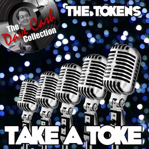 Take A Toke - [The Dave Cash Collection]
