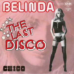 The Last Disco / Chico