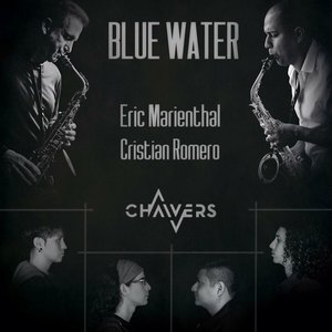 Blue Water (feat. Cristian Romero & Chaivers) - Single