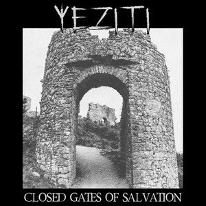 Closed Gates of Salvation