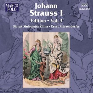 Johann Strauss I: Edition - Vol. 3