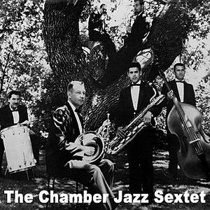The Chamber Jazz Sextet