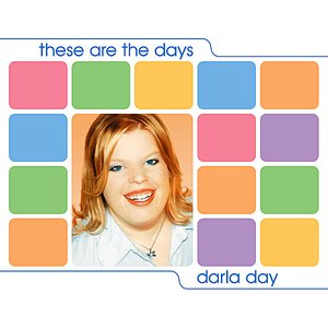 These Are The Days