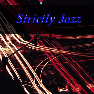 Strictly Jazz