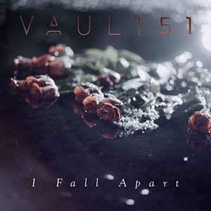 I Fall Apart - Single