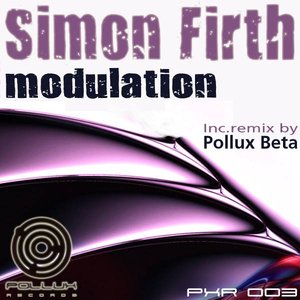 Simon Firth - Modulation EP