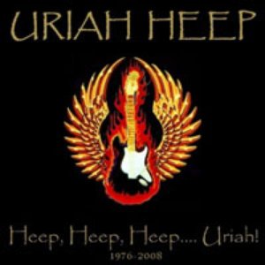 Heep, Heep, Heep ... Uriah Vol, 2 (1976-2008)