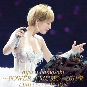 ayumi hamasaki ~POWER of MUSIC~ 2011 A (LIMITED EDITION)