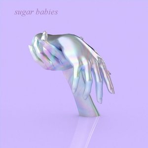 SUGAR BABIES