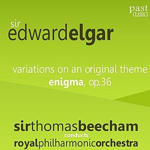 Elgar: Variations On an Origianl Theme - Enigma, Op. 36