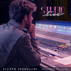 Goodby So Long (Live Studio Session)