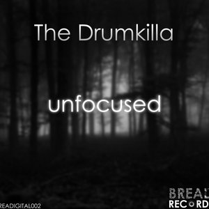 Unfocused