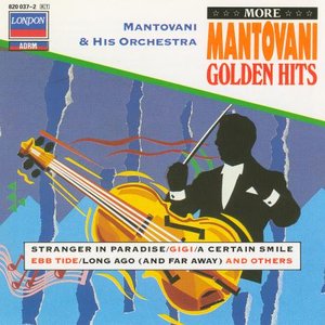 More Mantovani Golden Hits