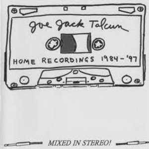 Home Recordings 1984-97