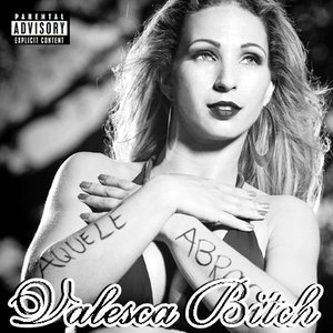 Valesca Bitch