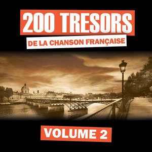 200 trésors de la chanson française, vol. 2