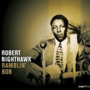 Saga Blues: Ramblin' Bob