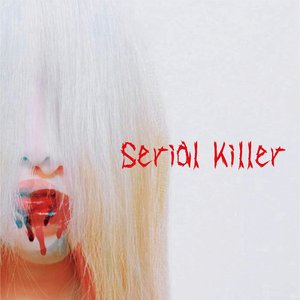 Serial Killer