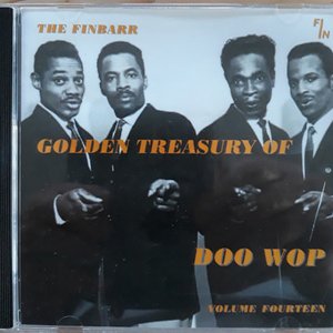 The Finbarr Golden Treasury of Doo Wop, Volume Fourteen