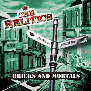 Bricks and Mortals