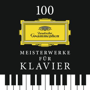 100 Meisterwerke für Klavier