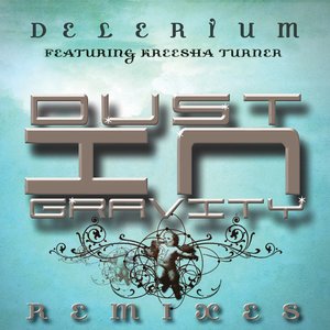 Dust in Gravity (feat. Kreesha Turner) [Remixes]