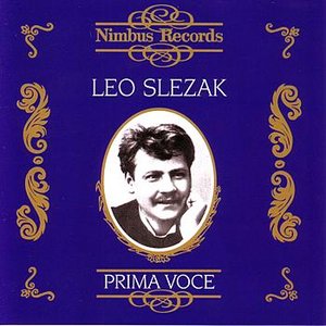 Prima Voce: Leo Slezak