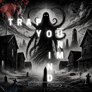 Trap Your Mind 的头像