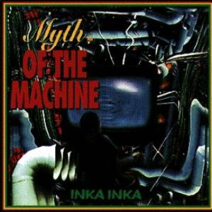 Myth Of The Machine