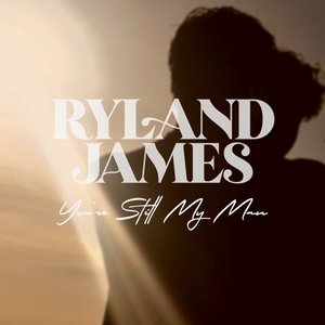 You're Still My Man - Single