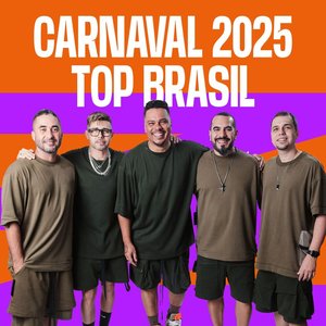 Carnaval 2025 - Top Brasil