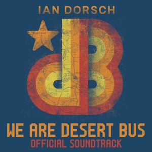 We Are Desert Bus Original Soundtrack