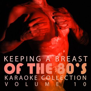 Double Penetration Presents - Keeping A Breast Of the 80's Vol. 10