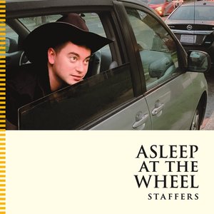 Asleep at the Wheel