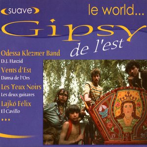 Le World… Gipsy De L'Est