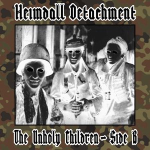 The Unholy Children (Side B)