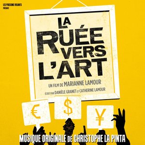 La ruée vers l'art (Bande originale du film de Marianne Lamour)