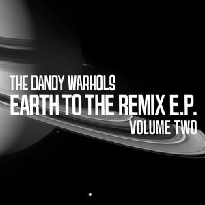 Earth to the Remix E.P. Volume Two