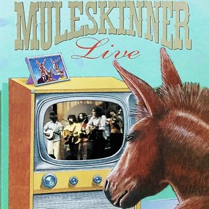 Muleskinner Live (Music from the Original TV Series)