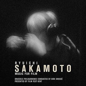 Ryuichi Sakamoto (Music For Film)