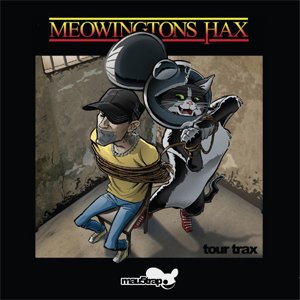 Image for 'Meowingtons Hax Tour Trax'