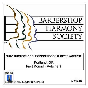 2002 International Barbershop Quartet Contest - First Round - Volume 1