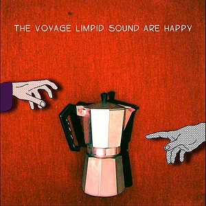 The Voyage Limpid Sound Are Happy