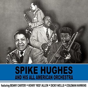 Spike Hughes And His All American Orchestra