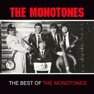 Zdjęcia dla 'The Best Of The Monotones'