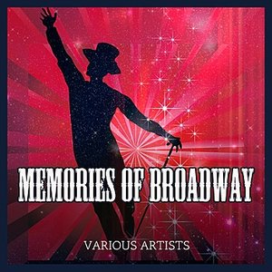 Memories Of Broadway