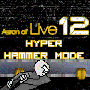 Hyper Hammer Mode