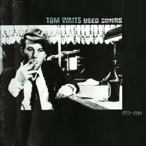 Used Songs 1973–1980