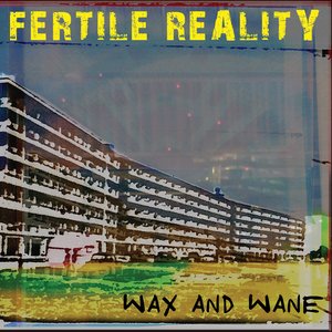 Wax and wane