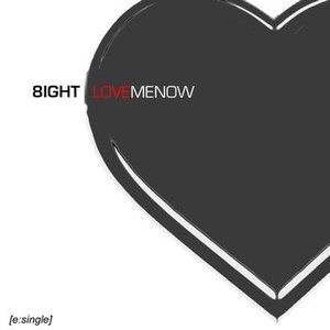 Love me now e:single
